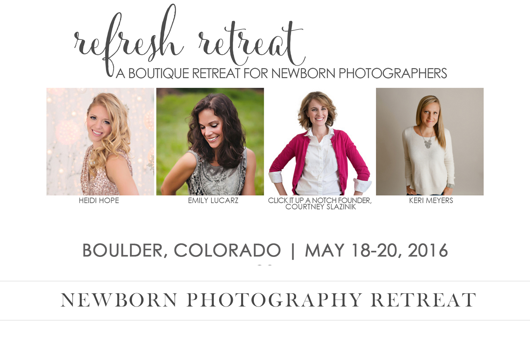 Newborn Photography workshop with Heidi Hope, Emily Lucarz, Click it up a Notch, and Keri Meyers