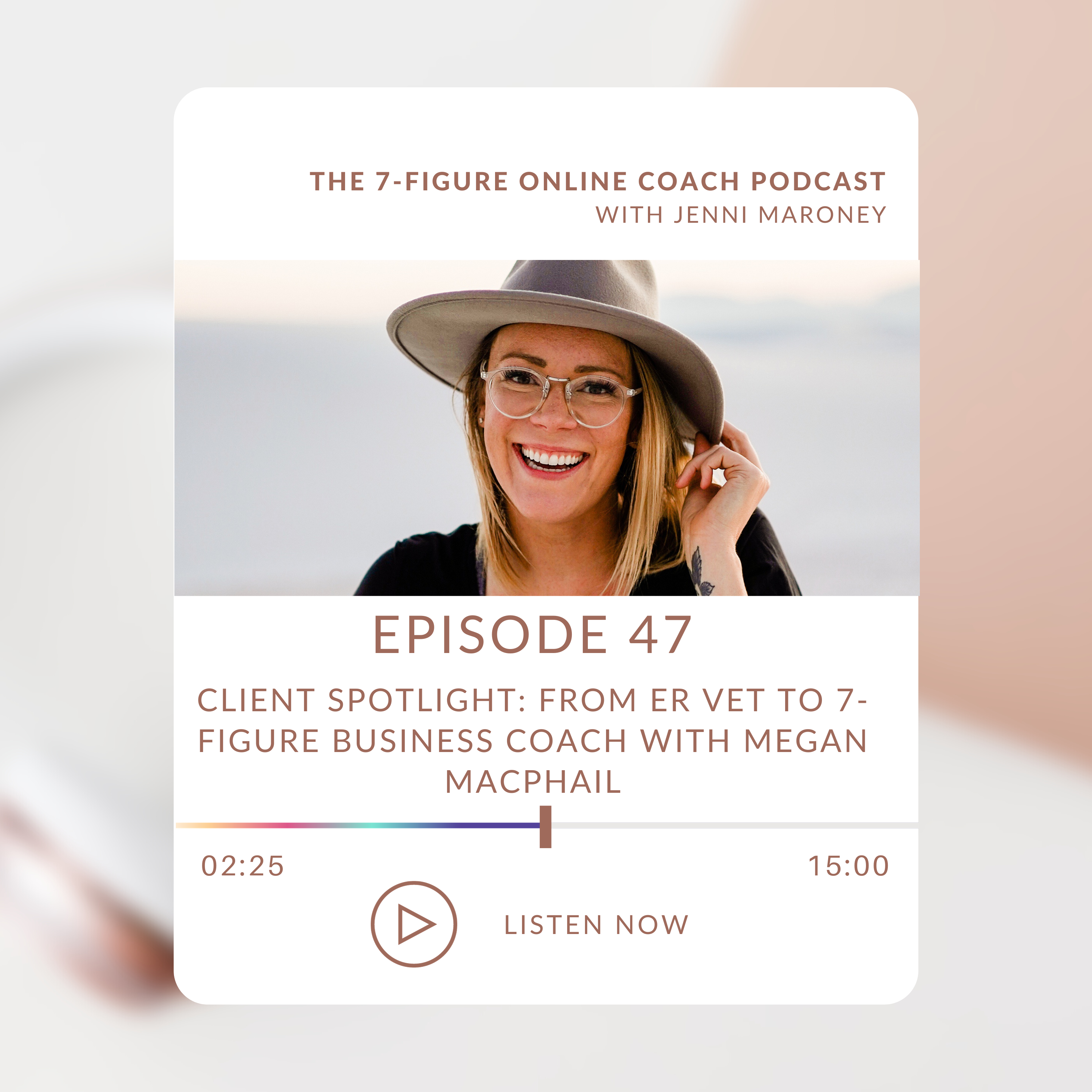 Client Spotlight: From ER Vet to 7-Figure Business Coach With Megan Macphail
